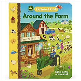 John Deere Around the Farm Explore & Find - A Hidden Look for the Pictures Beginner Board Book for Preschoolers and Toddlers Filled with Tractors, ... Explore & Find Interactive Children's Book)