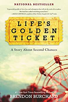 Life's Golden Ticket: A Story About Second Chances (English Edition)