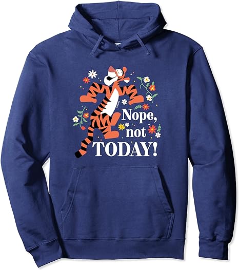 Winnie The Pooh - Tigger Nope Not Today Pullover Hoodie