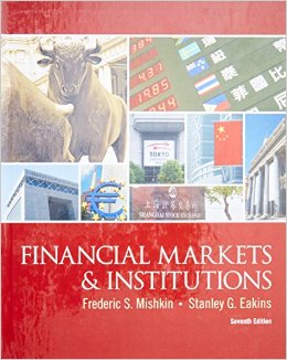 Financial Markets and Institutions (7th Edition) (The Prentice Hall Series in Finance)