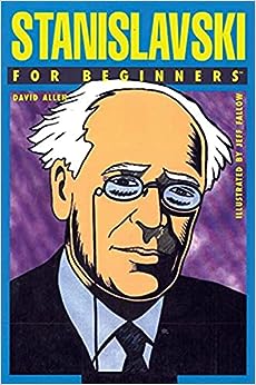 Stanislavski For Beginners