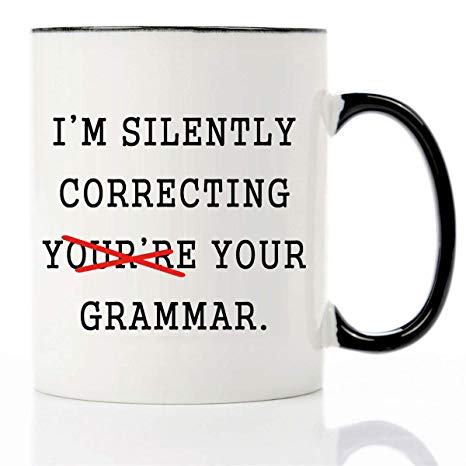 Mecai funny mug-I'm Silently correcting you're Your Grammar,11 OZ Coffee Mugs,Inspirational gifts for friends and sarcasm