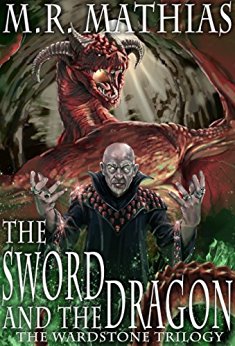 The Sword and the Dragon: 2016 Modernized Format Edition (The Wardstone Trilogy)