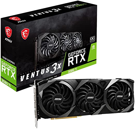 MSI GeForce RTX 3080 Ti Ventus 3X 12G OC GDDR6X - 1695 MHz DisplayPort x 3 (v1.4a) / HDMI 2.1 x 1 - RTX 3080 Ti Ventus 3X 12G OC