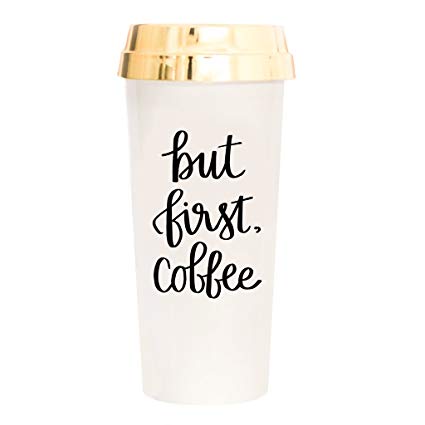 But First Coffee Travel Mug Coffee Lover Gift Plastic Travel Mug with Gold Lid Gift For Her Accessories for Women 16oz