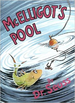 McElligot's Pool (Classic Seuss)