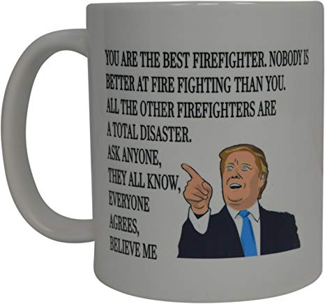 Funny Best Firefighter Donald Trump Coffee Mug Novelty Cup Gift Idea Fire Department FD