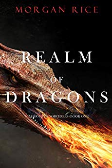 Realm of Dragons (Age of the Sorcerers—Book One)