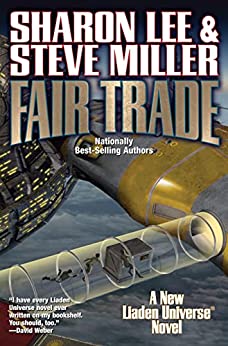 Fair Trade (Liaden Universe® Book 25)