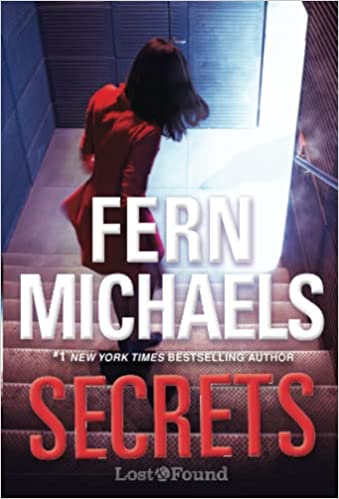 Secrets: A Thrilling Novel of Suspense (A Lost and Found Novel)