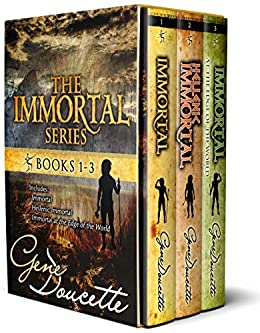 The Immortal Series: Volumes 1-3