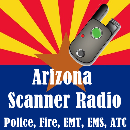 Arizona Scanner Radio - Police, Fire, EMS, EMT, ATC