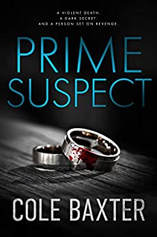 Prime Suspect: A Psychological Thriller With A Twist You Won’t See Coming