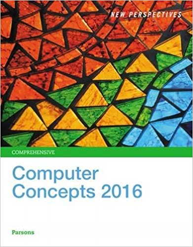 New Perspectives on Computer Concepts 2016, Comprehensive - Standalone book