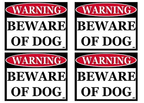 Beware Of Dog Small Pack of 4 Warning Door Window Sticker Indoor Outdoor Easy Peel and Stick Vinyl 4x3 inch Home Office Business