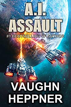 A.I. Assault (The A.I. Series Book 3)
