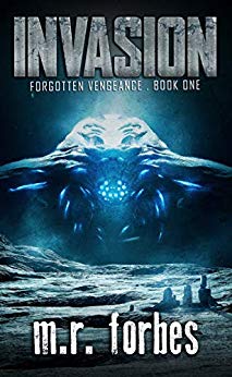Invasion (Forgotten Vengeance Book 1)