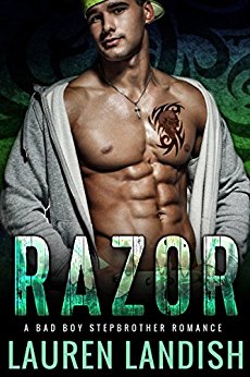 Razor: A Bad Boy Stepbrother Romance (Bad Boy Stepbrothers Book 2)