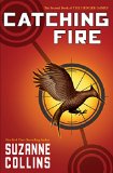 Catching Fire Hunger Games Trilogy Book 2