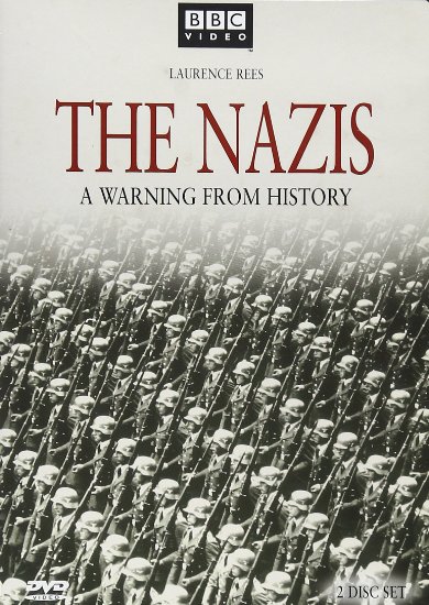 Nazis: A Warning from History, The