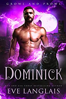Dominick (Growl and Prowl Book 1)