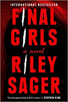 Final Girls: A Novel