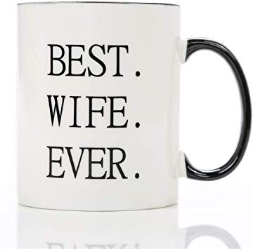 Valentine's Day Gift For Her-Best Wife Ever Coffee Mug-Perfect Anniversary Birthday or Wedding Christmas Thank You Wife Gifts Ideas