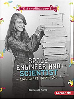 Space Engineer and Scientist Margaret Hamilton (STEM Trailblazer Bios)