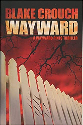 Wayward (Wayward Pines)