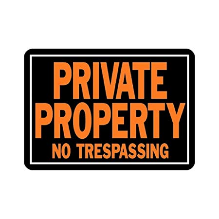 Hy-ko 848 Aluminum Private Property No Trespassing 10" X 14" Sign Pack of 12