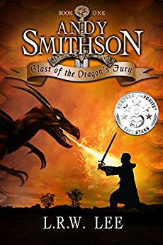Blast of the Dragon's Fury: A Hilarious Dragon Epic Fantasy Book with Dragons (Andy Smithson 1)