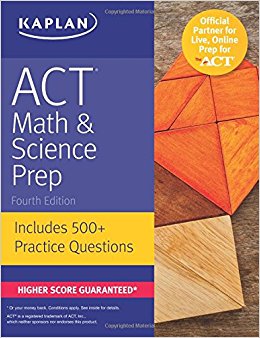 ACT Math & Science Prep: Includes 500  Practice Questions (Kaplan Test Prep)