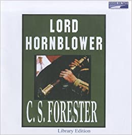 Lord Hornblower (Horatio Hornblower Series)
