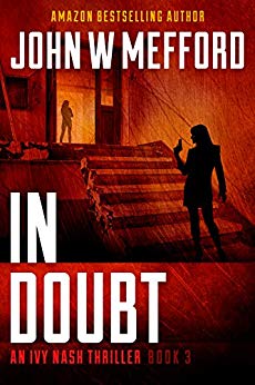 IN Doubt (An Ivy Nash Thriller, Book 3) (Redemption Thriller Series 9)