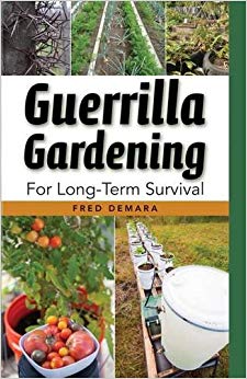 Guerrilla Gardening for Long-Term Survival