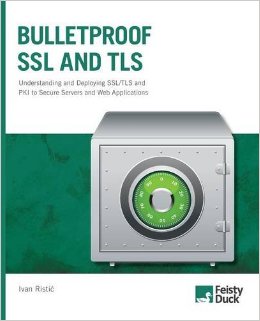 Bulletproof SSL and TLS Understanding and Deploying SSLTLS and PKI to Secure Servers and Web Applications
