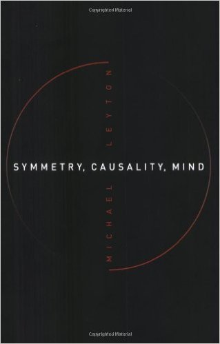 Symmetry, Causality, Mind (MIT Press)