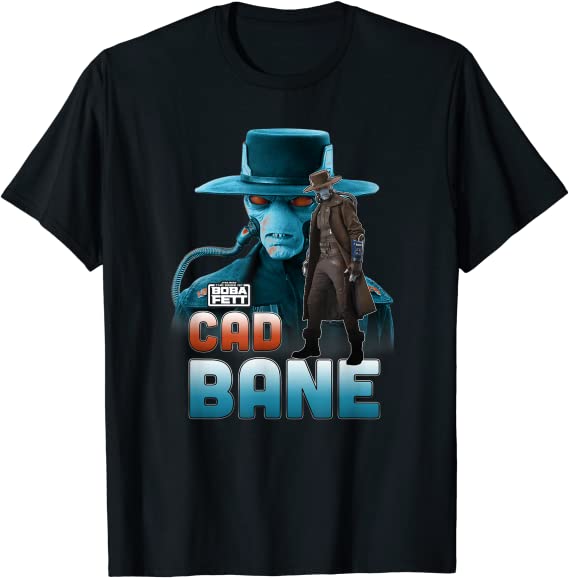 Star Wars The Book Of Boba Fett Cad Bane Character poster T-Shirt