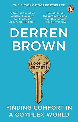 A Book of Secrets: Finding comfort in a complex world THE INSTANT SUNDAY TIMES BESTSELLER