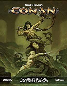 Modiphius Entertainment  Conan: Adventures in an Age Undreamed of, RPG for Adults, Family and Kids 13 Years Old and Up (Licensed RPG)