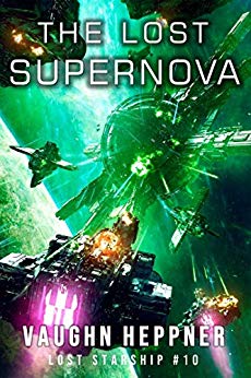 The Lost Supernova (Lost Starship Series Book 10)