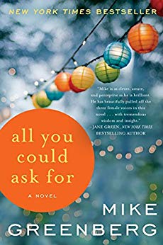 All You Could Ask For: A Novel