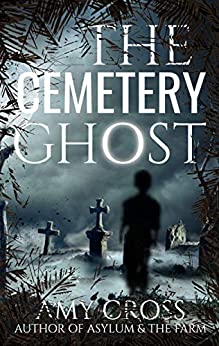 The Cemetery Ghost