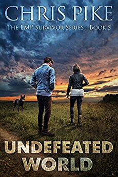 Undefeated World: A Post Apocalyptic/Dystopian Survival Fiction Series (The EMP Survivor Series Book 5) (The EMP Survivor Series (5 Book series))