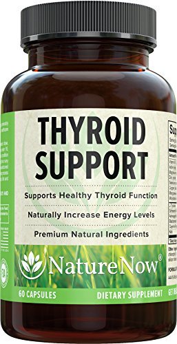 Thyroid Support Complex With Iodine By NatureNow To Help With Overactive Function, Problems & Disorder, Hyperthyroidism Care, Natural Supplement Caps to Boost Metabolism, Energy & Lose Weight by NatureNow