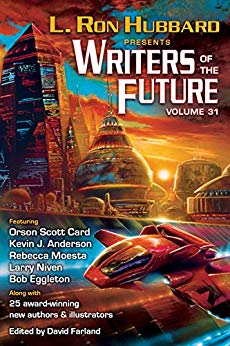 Science Fiction Anthology, Writers of the Future 31 Presented by L. Ron Hubbard (L. Ron Hubbard Presents Writers of the Future)