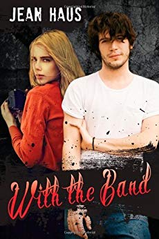 With The Band (Luminescent Juliet Book 3)