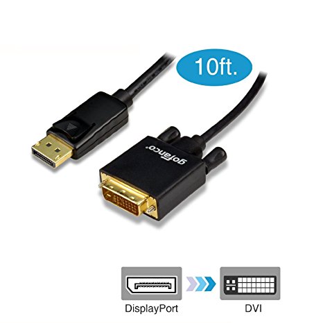 gofanco Gold Plated 10 Feet DisplayPort to DVI Adapter Cable - MALE to MALE for DisplayPort Equipped Desktops and Laptops to Connect to DVI Displays