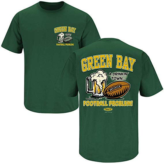 Smack Apparel Green Bay Football Fans. Green Bay Drinking Town Forest Green T-Shirt (Sm-5X)