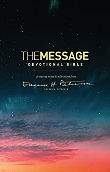 The Message Devotional Bible: Featuring Notes and Reflections from Eugene H. Peterson